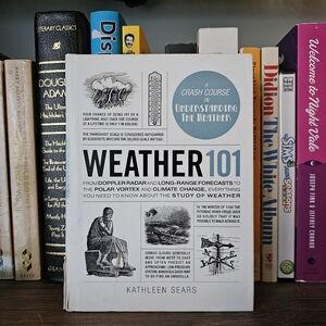 Weather 101 Hardcover Book